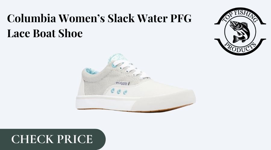 Columbia Women’s Slack Water PFG Lace Boat Shoe